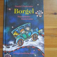 Daniel Pinkwater, Borgel. Phantastischer Kinderroman