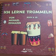 Michael Reimann, Ich lerne Trommeln. Buch & CD.