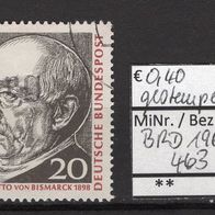 BRD / Bund 1965 150. Geburtstag von Otto Fürst von Bismarck MiNr. 463 gestempelt -3-