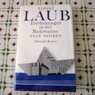 Gabriel Laub, Entdeckungen in der Badewanne. Neue Satiren