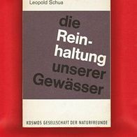 Kosmos Bändchen 235 - Die Reinhaltung unserer Gewässer - aus dem Jahr 1962