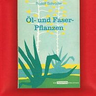 Kosmos Bändchen 240 - Öl- und Faser-Pflanzen - aus dem Jahr 1963