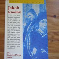 Benno Pludra, Jakob Heimatlos.