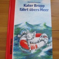 Deirdre Kessler, Kater Brupp fährt übers Meer