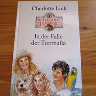 Charlotte Link, Reiterhof Eulenburg. In der Falle der Tiermafia