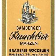 ALT ! Bieretikett "RAUCHBIER" Brauerei Röckelein † 1968 Bamberg Oberfranken Bayern