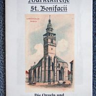 Langensalza Marktkirche St. Bonifacii - Orgeln und Orgelbauer