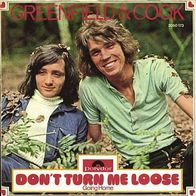 7"GREENFIELD & COOK · Don´t Turn Me Loose (RAR 1972)