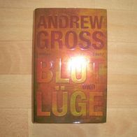 Blut und Lüge - Andrew Gross
