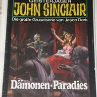 John Sinclair (Bastei) Nr. 326 * Dämonen-Paradies* 1. AUFLAGe