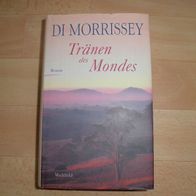 Tränen des Mondes -Di Morrissey