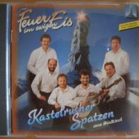 CD Kastelruther Spatzen - Feuer im ewigen Eis