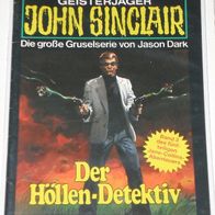 John Sinclair (Bastei) Nr. 337 * Der Höllen-Detektiv* 1. AUFLAGe