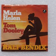 Ralf Bendix - Maria Helen / Tom Dooley, Single - EMI Electrola 1975