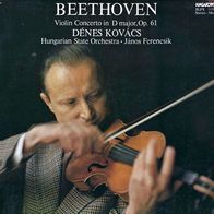 Kovacs Denes - Ferencsik janos - Beethoven: Violin Concerto in D major Op. 61 LP
