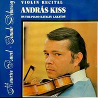 Kiss Andras-Lakatos Katalin - Violin Recital Ravel Debussy LP Ungarn Hungaroton 1976