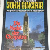John Sinclair (Bastei) Nr. 341 * Die Nadel der Cleopatra* 1. AUFLAGe
