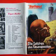 Rarität: Pabel Verlag, Orginal " Die Rothaut " Nr.60, guter Zust. (-2,2 )