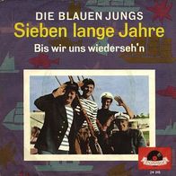 7"DIE BLAUEN JUNGS · Sieben lange Jahre (RAR 1961)