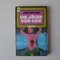 DIE JÄGER VON GOR - John Norman - TOP PREIS + RAR !!!!! Und sehr seltene Auflage !!!!