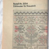 2054 Zählmuster sticken Arbeitsbogen Zählmuster Kreuzstich, Verlag für die Frau, DDR