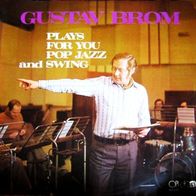 Gustav Brom - Plays For You Pop Jazz and Swing LP 1976