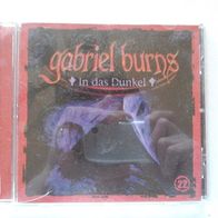 Gabriel Burns: In das Dunkel, Folge 22. CD Hörspiel.