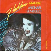 Michael Sembello - Maniac (Flashdance) 45 single 7" Casablanca 1983 EX/EX