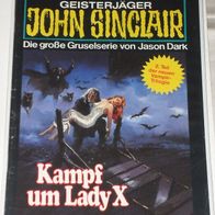 John Sinclair (Bastei) Nr. 343 * Kampf um Lady X* 1. AUFLAGe