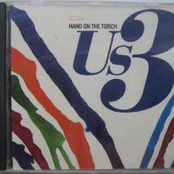 US 3 - hand on the torch - CD - 1993