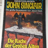 John Sinclair (Bastei) Nr. 350 * Die Rache der Großen Alten* 1. AUFLAGe