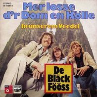 7"BLÄCK FÖÖSS · Mer losse d´r Dom en Kölle (RAR 1973)