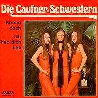 7"Die Caufner Schwestern · Komm doch (RAR 1978)