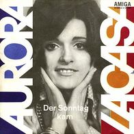 7"LACASA, Aurora · Der Sonntag kam (RAR 1973)