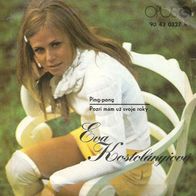 Eva Kostolanyiova - Michal Docolomansky Ping-Pong / Pozri Mam Uz Svoje Roky (1974) 7"