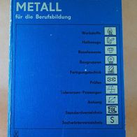 DDR Fachbuch Arbeitstafeln Metall 1973 Lehrbuch für Berufsausbildung