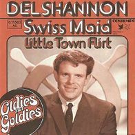 Del Shannon - The Swiss Maid / Little Town Flirt - 7" - Contempo 6.11 563 (D)