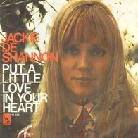 Jackie DeShannon - Put A Little Love In Your Heart - 7" - Liberty 15 238 (D) 1969