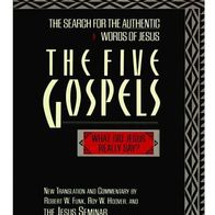 The Five Gospels: What Did Jesus Really Say