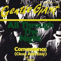 7"GENTLE GIANT · All Through The Night (RAR 1980)