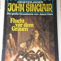 John Sinclair (Bastei) Nr. 353 * Flucht vor dem Grauen* 1. AUFLAGe