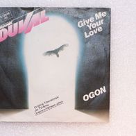 Frank Duval - Give Me Your Love / Ogon, Single - Teldec 1983