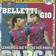 FC Barcelona 04 - Beletti u. Gio - Die Flügelstürmer - DVD - Neu - Fußball