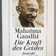 Buch Mahatma Ghandi "Die Kraft des Geistes" TB