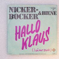 Nickerbocker & Biene - Hallo Klaus / Hallo Maus, Single - Telefunken 1982