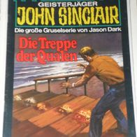 John Sinclair (Bastei) Nr. 357 * Die Treppe der Qualen* 1. AUFLAGe