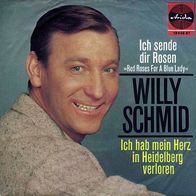 7"SCHMID, Willy · Ich sende dir Rosen (CV RAR 1964)