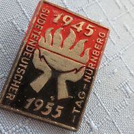 Sudetendeutscher Tag 1955 Nürnberg Abzeichen 28 x36 mm