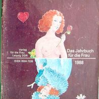 Von Jahr zu Jahr 1988 Jahrbuch für die Frau DDR Autorenkollektiv