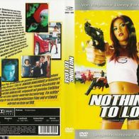DVD - Nothing to lose - Ungeschnittene Fassung - FSK 16